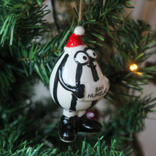 Load image into Gallery viewer, 'Bah Humbug' Ceramic Christmas Tree Ornament
