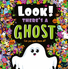 Load image into Gallery viewer, Look! There&#39;s A Ghost Search &amp; Find Board Book
