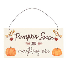 Load image into Gallery viewer, Pumpkin Spice &amp; Everything Nice Hanging Wooden Sign
