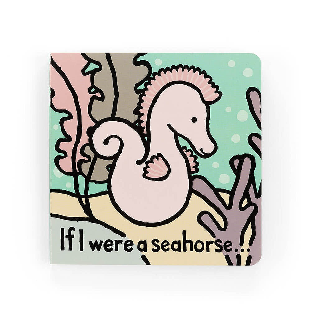 Jellycat Book - If I Were A Seahorse