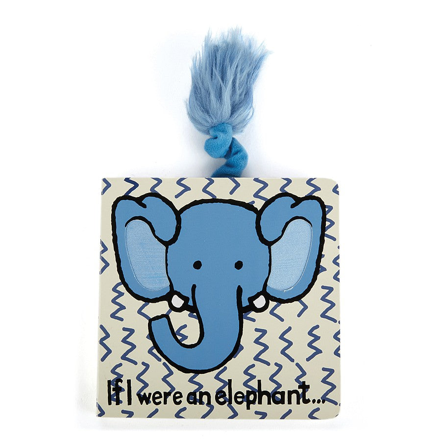Jellycat Book - If I Were An Elephant - Derbyshire Gift Centre